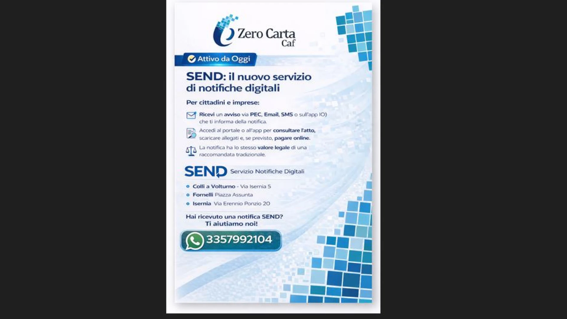 Il Caf Zero Carta attiva l’innovativo servizio SEND inerente le notifiche digitali.